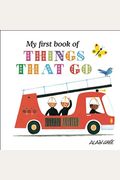 My First Book Of Things That Go