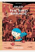 Hilda And The Bird Parade: Hilda Book 3