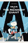Hilda And The Midnight Giant: Hilda Book 2