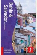 Bahia & Salvador Focus Guide, 2nd (Footprint Focus)