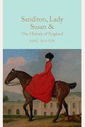 Sanditon, Lady Susan, & the History of England
