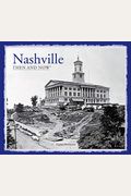 Nashville Then And Now(R)
