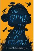 The Girl Of Ink And Stars