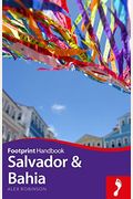 Salvador & Bahia Handbook