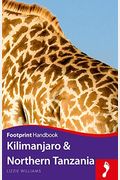Kilimanjaro & Northern Tanzania Handbook