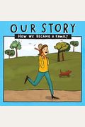 Our Story - How We Became a Family (15): Solo mum families who used sperm donation- single baby