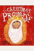 The Christmas Promise Storybook: A True Story From The Bible About God's Forever King