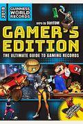 Guinness World Records 2018 Gamer's Edition: The Ultimate Guide To Gaming Records