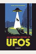 An Illustrated History Of Ufos