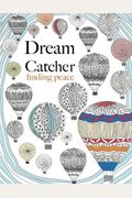 Dream Catcher: Finding Peace