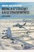 Boeing B-47 Stratojet & B-52 Stratofortress: Origins And Evolution