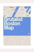 Brutalist Boston Map: Guide To Brutalist Architecture In Boston