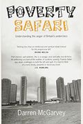 Poverty Safari: Understanding The Anger Of Britain's Underclass