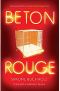 Beton Rouge: Volume 2