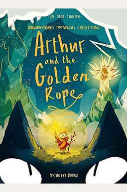 Arthur And The Golden Rope: Brownstone's Mythical Collection Arthur And The Golden Rope: Brownstone's Mythical Collection
