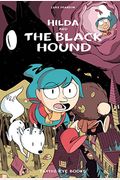 Hilda And The Black Hound: Hilda Book 4 (Hildafolk)