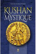 Kushan Mystique