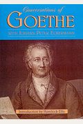 GespräChe Mit Goethe In Den Letzten Jahren Seines Lebens