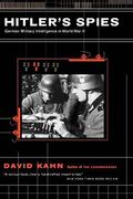 Hitler's Spies: German Military Intelligence In World War Ii