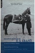 The Personal Memoirs Of U. S. Grant, Complete And Fully Illustrated