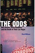 The Odds: One Season, Three Gamblers, And The Death Of Their Las Vegas