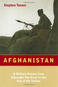 Afghanistan: A Military History from Alexander the Great to the Fall of the Taliban