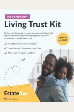 Living Trust Kit: Make Your Own Revocable Living Trust In Minutes, Without A Lawyer.... Living Trust Kit: Make Your Own Revocable Living Trust In Minutes, Without A Lawyer....