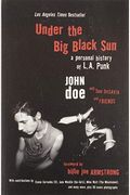 Under The Big Black Sun: A Personal History Of L.a. Punk