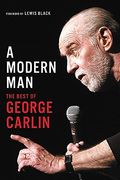 A Modern Man: The Best Of George Carlin