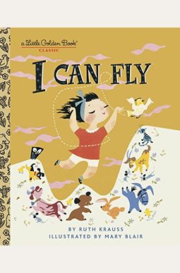 I Can Fly (Little Golden Book)