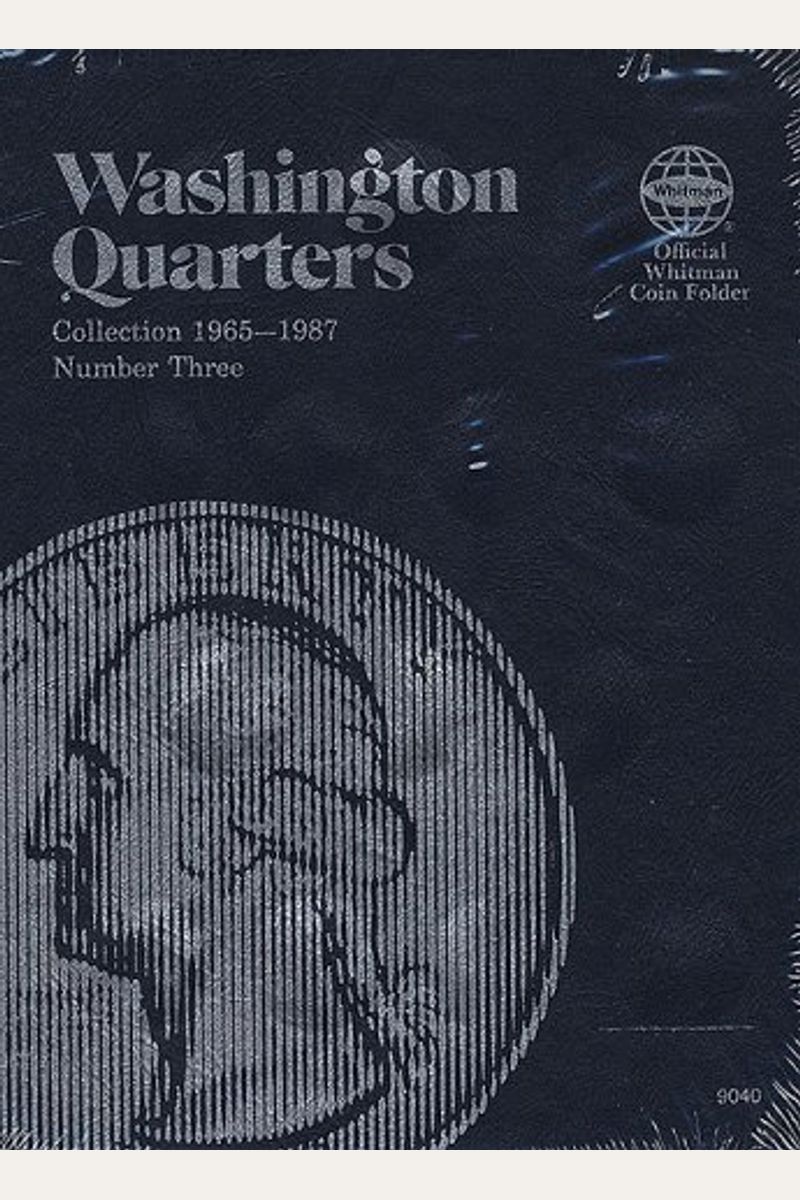 Buy Washington Quarters: Collection 1965-1987, Number Three Book By ...