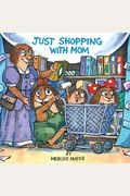 Just Shopping With Mom