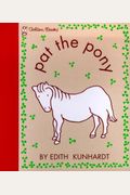Pat The Pony (Touch And Feel)