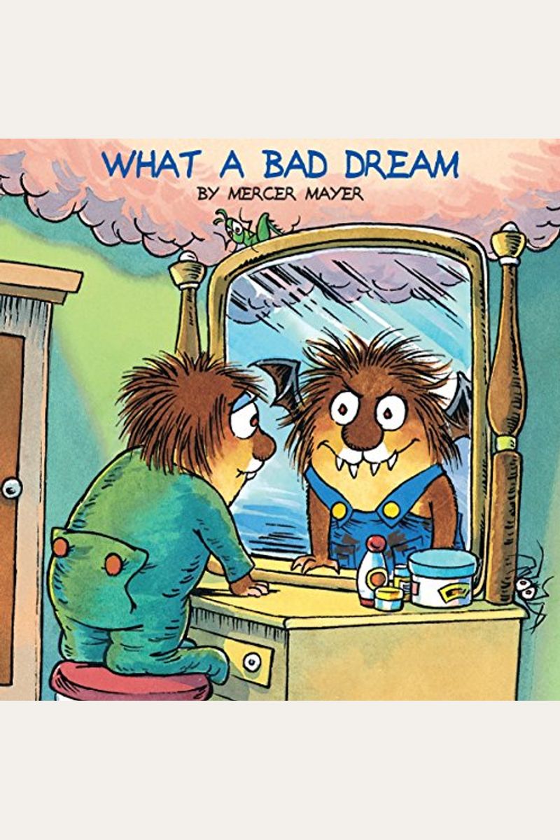 What A Bad Dream (Little Critter)