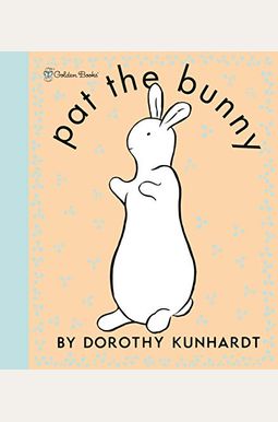 Pat The Bunny Pat The Bunny