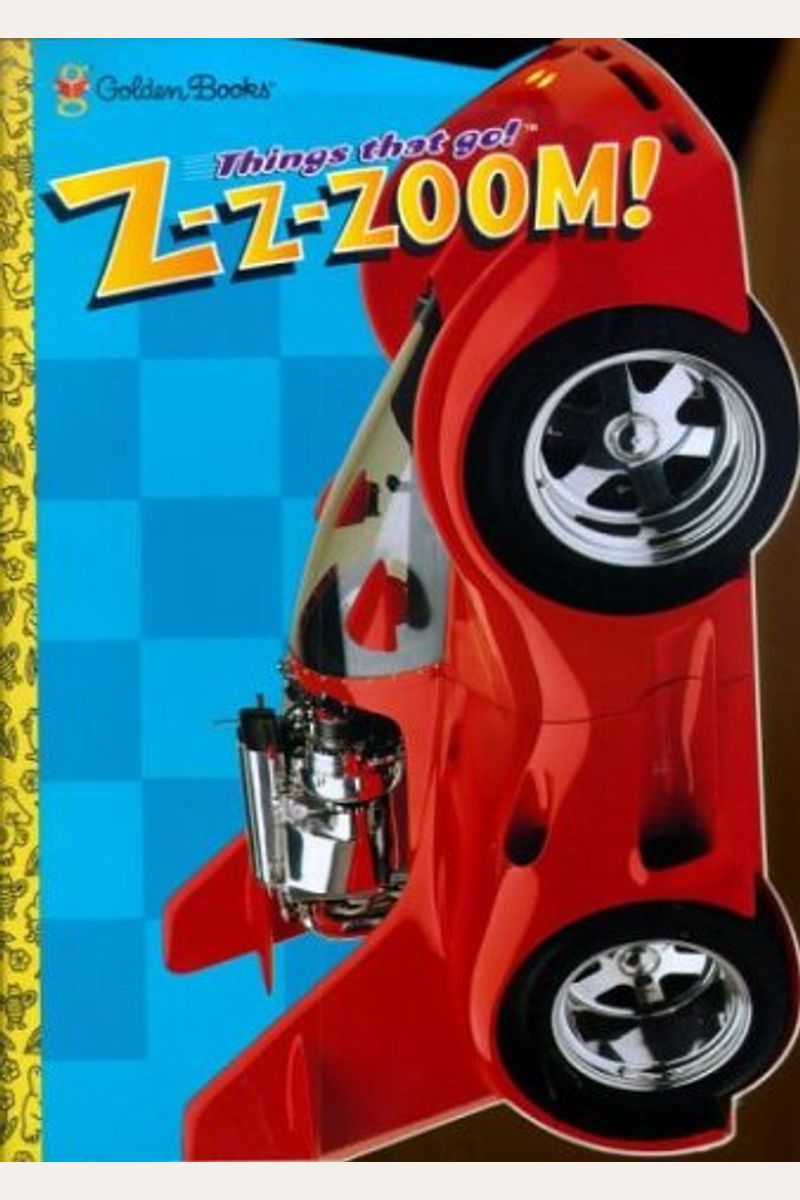 Things That Go Zoom!