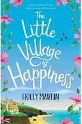 The Little Village Of Happiness: Large Print Edition