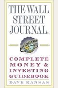 The Wall Street Journal Complete Money and Investing Guidebook (The Wall Street Journal Guidebooks)