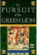 In Pursuit Of The Green Lion