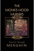 The Monks Hood Murders: A 1920s Murder Mystery With Heathcliff Lennox