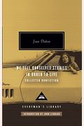 We Tell Ourselves Stories In Order To Live: Collected Nonfiction; Introduction By John Leonard