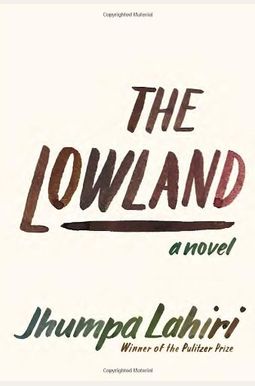 The Lowland The Lowland