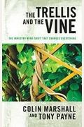 The Trellis And The Vine