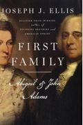 First Family: Abigail And John Adams