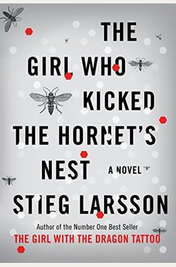 The Girl Who Kicked The Hornet's Nest The Girl Who Kicked The Hornet's Nest