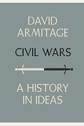 Civil Wars: A History In Ideas