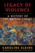 Legacy Of Violence: A History Of The British Empire
