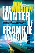The Winter Of Frankie Machine