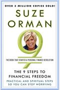 The 9 Steps To Financial Freedom: Practical And Spiritual Steps So You Can Stop Worrying