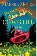 Return Of The Stardust Cowgirl